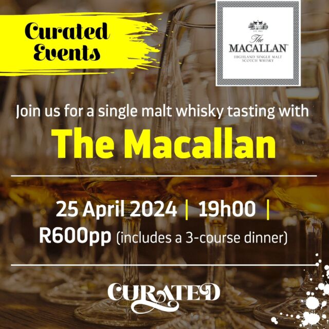 *** SOLD OUT ***

The weather in JHB has been a bit dram-atic lately, so why not let us whisk(y) you and your taste buds away on a journey to Speyside 😎. Join us and Gareth Wainwright, Macallan Brand Specialist for Southern Africa, as we taste a selection of single malt Scotch whiskies from the Macallan distillery while enjoying a toast-worthy 3-course dinner. Don't miss out on a chance to raise your glass to the perfect blend of food, fun, and of course, whisky 🥃! 

🎟 Tickets can be purchased via www.https://www.whiskybrother.com/products/25-apr-macallan-dinner or you can book your seat by contacting 010 054 6008 / 071 754 1173 / info@curatedlounge.co.za.

Event Details:
Date: Thursday, 25 April 2024
Time: 6:30pm
Cost: R600pp, includes a 3-course dinner
Venue: Curated Lounge, Bedford Centre, Bedfordview

Line-Up:
🥃  Macallan Classic Cut 2023
🥃  Macallan 18yo Double Cask
🥃  Macallan 18yo Sherry Oak
🥃  Macallan Rare Cask 2022
🥃  Macallan Rare Cask 2023

#whiskytasting #whiskygram #whiskysouthafrica #WhiskyBar #whiskylife #whiskylover #whiskiesofinstagram #whiskyexperience #premiumwhisky #whisky #macallan #macallandistillery #dinner #CuratedExperience #curatedlounge